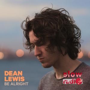 Dean Lewis - Be alright