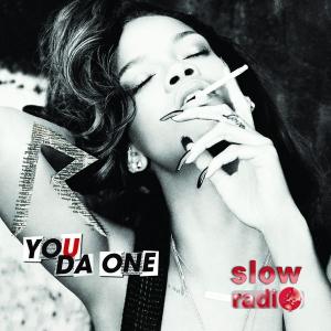 Rihanna - You da one