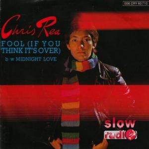Chris Rea - Fool (if you think it's over)